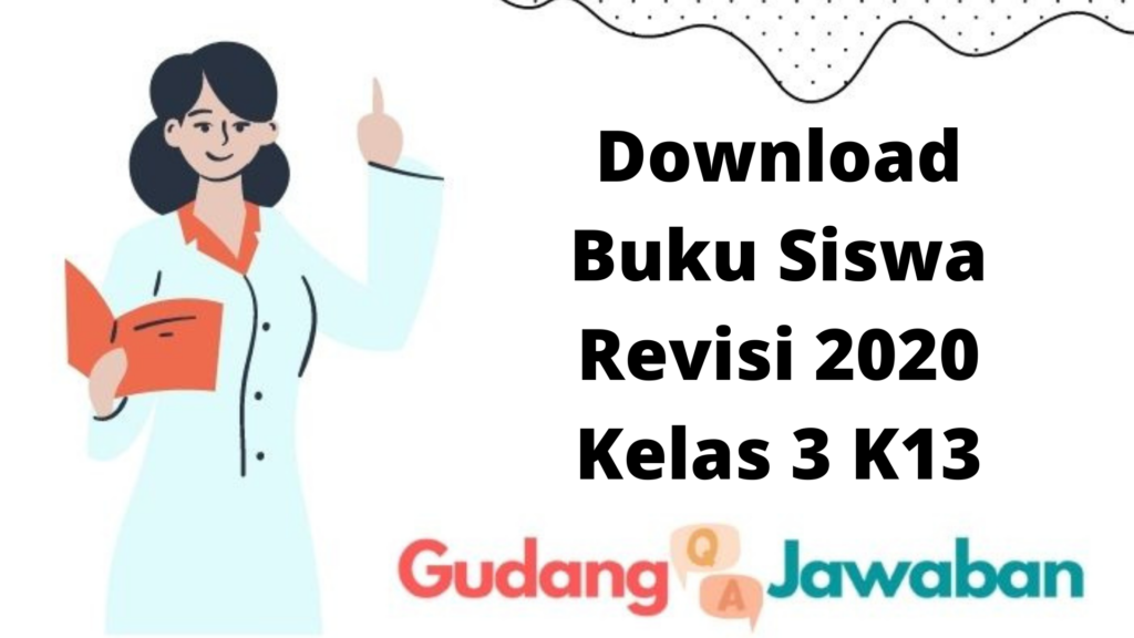 Download Buku Siswa Revisi 2020 Kelas 3 K13 - Gudang Jawaban