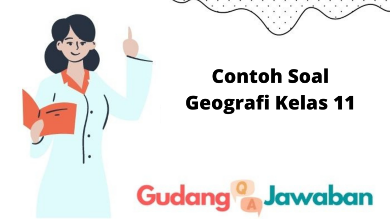 Contoh Soal Geografi Kelas 11 - Gudang Jawaban