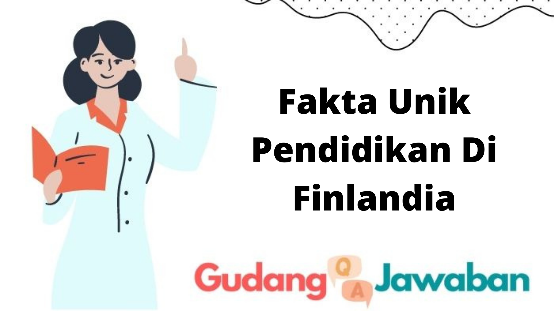 Fakta Unik Pendidikan Di Finlandia