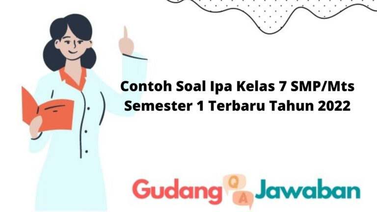 Contoh Soal Ipa Kelas 7 Smpmts Semester 1 Terbaru Tahun 2022 Gudang Jawaban 1508